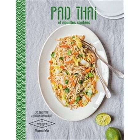 Pad Thaï et Nouilles sautées