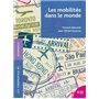 Les mobilités dans le monde