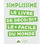 SIMPLISSIME Déco, DIY