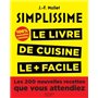 Simplissime, Les 200 nouvelles recettes que vous attendiez
