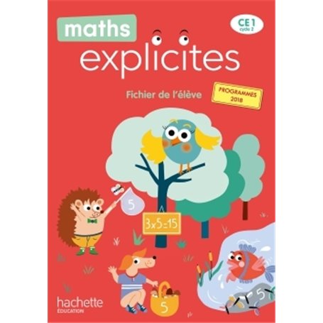 Maths Explicites CE1 - Fichier élève - Edition 2020
