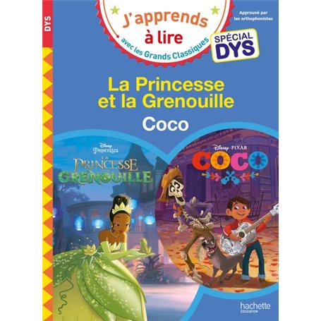 Disney - Spécial DYS - La princesse et la grenouille / Coco