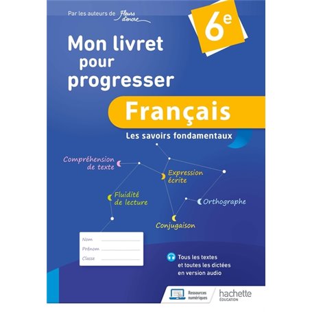 Mon livret pour progresser français 6e - Edition 2023