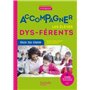 Profession enseignant - Accompagner les élèves dys-férents - Ed. 2021