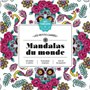 Les petits carrés d'Art-thérapie Mandalas du monde