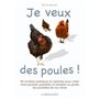 Je veux des poules !