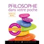 La philosophie dans votre poche - Spécial bac