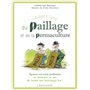 Le petit livre du paillage et de la permaculture