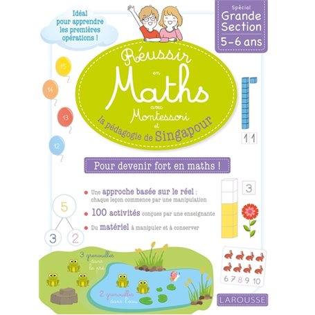 Réussir en maths avec Montessori et la pédagogie de Singapour GS