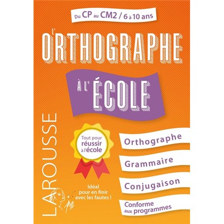 L'Orthographe à l'école