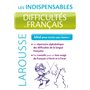 Difficultés du français - Les indispensables Larousse
