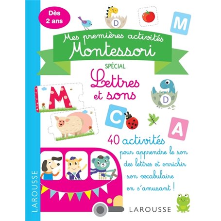 Mes premières activités Montessori  - Lettres et sons