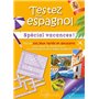 Testez votre espagnol spécial vacances !