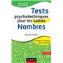 Tests psychotechniques pour les cadres - 2e éd. - Nombres