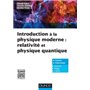 Introduction à la physique moderne -  Physique quantique et relativité