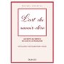L'art du savoir-dire - Les mots au service du luxe à la française. Hôtellerie, restauration, mode
