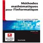 Méthodes mathématiques pour l'informatique - 5e éd. - Cours et exercices corrigés
