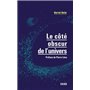 Le côté obscur de l'univers - Préface de Pierre Léna