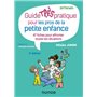 Guide TRÈS pratique pour les pros de la petite enfance - 47 fiches pour affronter toutes les situati
