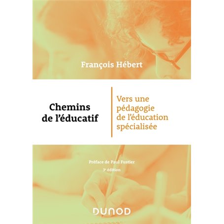 Chemins de l'éducatif - 3e éd.