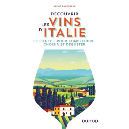 Découvrir les vins d'Italie