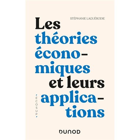 Les théories économiques et leurs applications