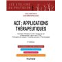 ACT : applications thérapeutiques - 3e éd.