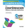 La boîte à outils du Conférencier - 2e éd.