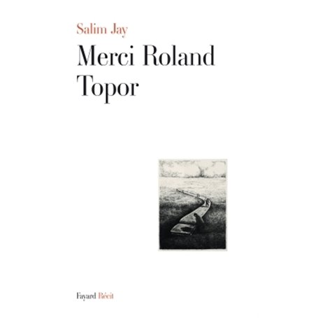 Merci Roland Topor
