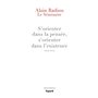 Le Séminaire : s'orienter dans la pensée, s'orienter dans l'existence (2004-2007)