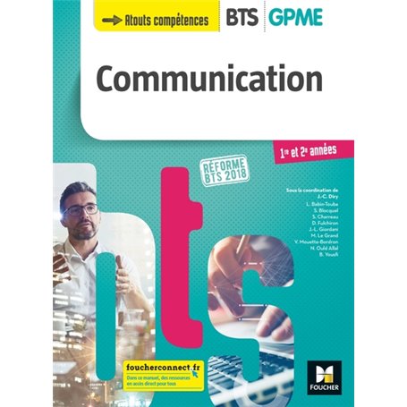 COMMUNICATION - BTS 1&2 GPME - Éd. 2018 - Manuel