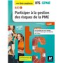 BLOC 2 Participer à la gestion des risques de la PME BTS GPME 2e année - Éd. 2019