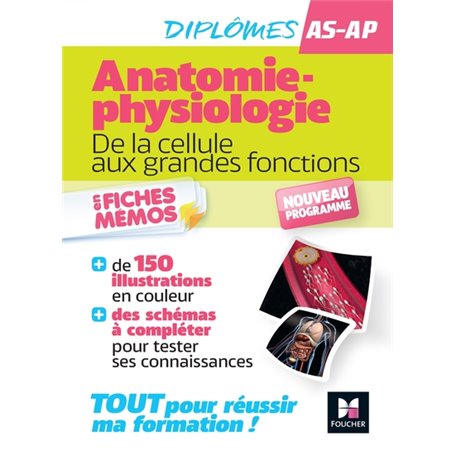 Anatomie-physiologie - De la cellule aux grandes fonctions