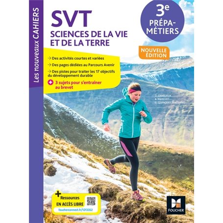 Les Nouveaux Cahiers - SVT 3e Prépa-Métiers - Ed. 2023 - Livre élève