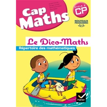 Cap Maths CP éd. 2016 - Dico Maths