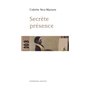 Secrète présence