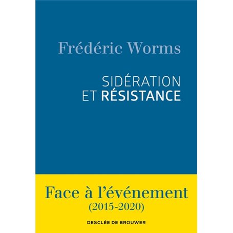 Sidération et résistance