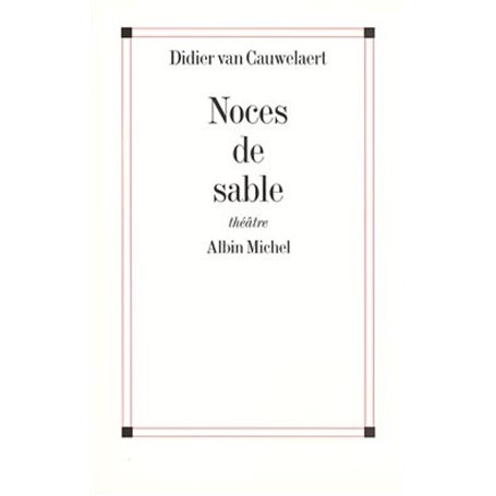 Noces de sable