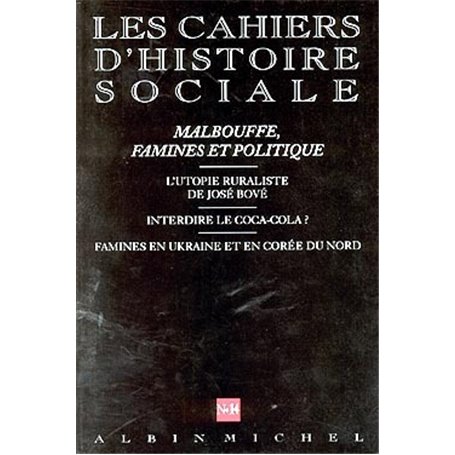 n° 14 - Malbouffe, famines et politique