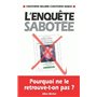 L'Enquête sabotée