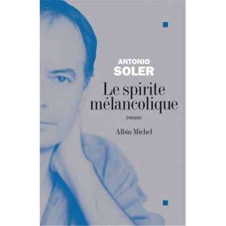 Le Spirite mélancolique
