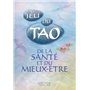 Le Jeu du Tao de la santé et du mieux-être