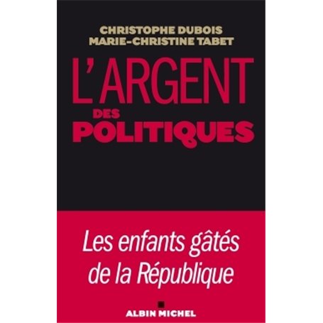 L'Argent des politiques