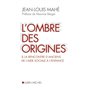 L'Ombre des origines