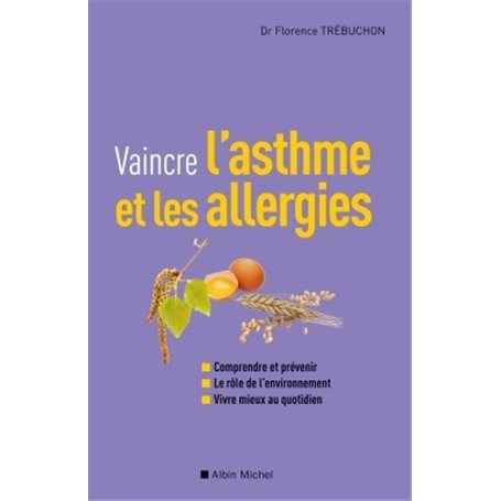 Vaincre l'asthme et les allergies