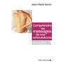 Comprendre les messages de nos articulations