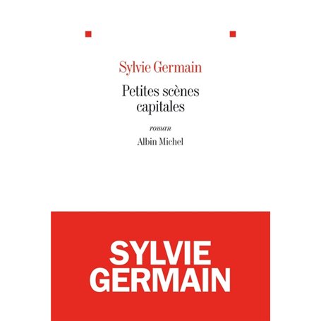 Petites scènes capitales