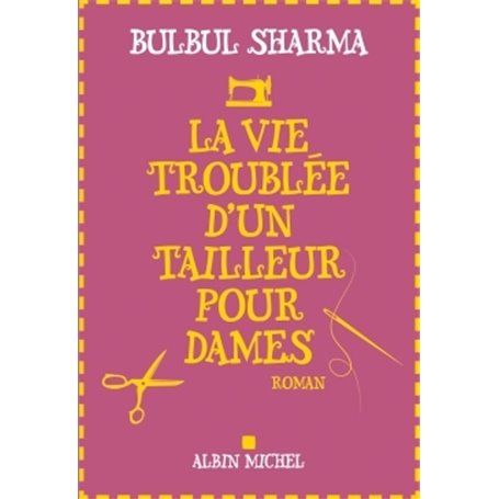 La Vie troublée d'un tailleur pour dames