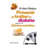 Prévenir et traiter le diabète grâce à la chrono-nutrition