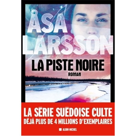 La Piste noire